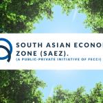FECCI Launches South Asian Economy Zone (SAEZ) Initiative for 2025-2030