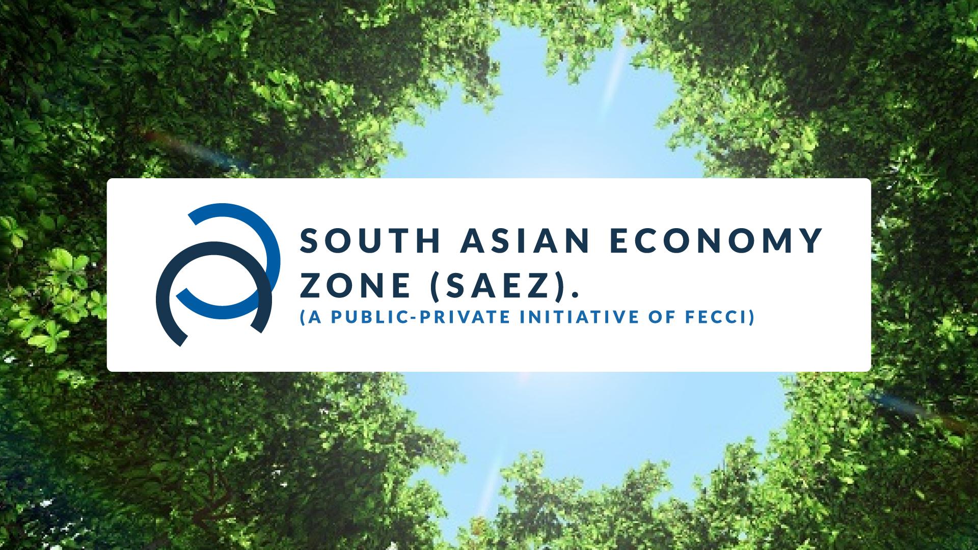 FECCI Launches South Asian Economy Zone (SAEZ) Initiative for 2025-2030
